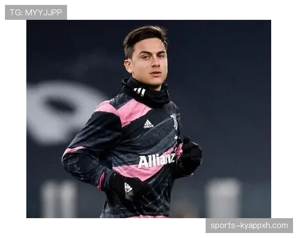 杜埃与迪巴拉进攻能力对比：脚下细腻度、创造性和终结效率解析